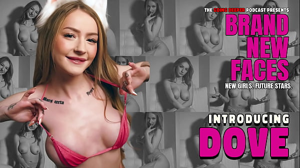 introducing Dove - Brand New Faces (bimbo, slut, content creator)
