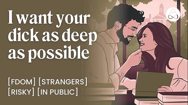 Estudiante se folla a un poeta famoso en público y ndash_ Encuentro sexual duro en el campus y ndash_ ASMR Audio Porn & ndash_ Historia de audio erótica