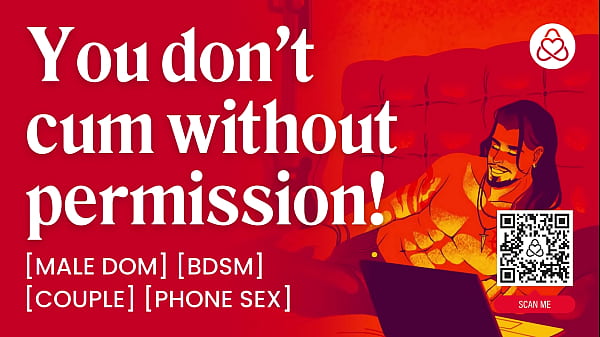ASMR Audio Porn: Male Dom Musician Controls His Sub Girlfriend In Phone Sex &ndash_ Orgasm Control &amp_ BDSM &ndash_ Erotic Audio Story